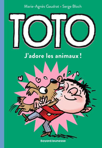 Toto Tome 2 : j'adore les animaux !