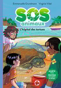 SOS animaux Tome 5 : L'hôpital des tortues