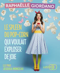 Le spleen du pop-corn qui voulait exploser de joie