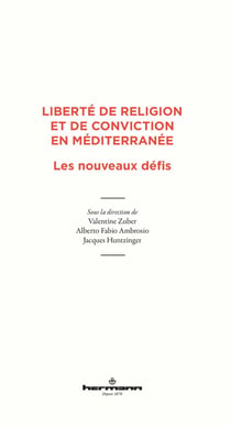 Liberté de religion et de conviction en Méditerranée : Les nouveaux défis
