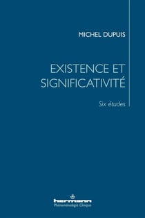 Existence et significativité : six études