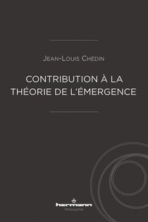 Contribution à la théorie de l'émergence