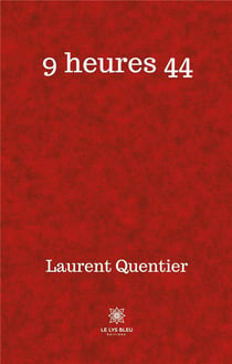 9 heures 44