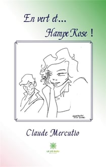 En vert et... hampe rose !