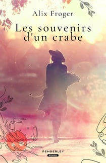 Les souvenirs d'un crabe