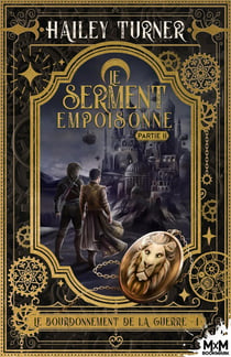 Le bourdonnement de la guerre Tome 1 : le serment empoisonné Tome 2