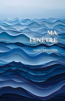 Ma fenêtre