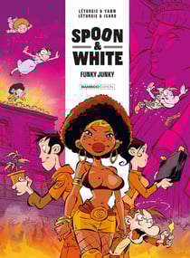 Spoon & White Tome 5 : Funky Junky