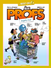 Les profs Tome 1 : best or : shopping profs