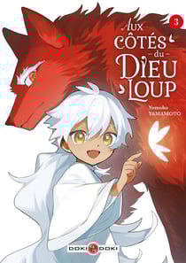 Aux côtés du dieu-loup Tome 3