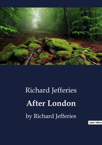 After London : The transition of England: A Post-Apocalyptic Exploration