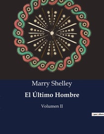 El Último Hombre : Volumen II