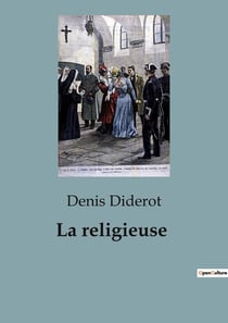 La religieuse : Les tourments d'une vocation imposée