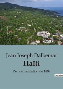 Haïti : De la constitution de 1889
