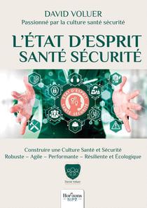 L'état d'esprit santé sécurité
