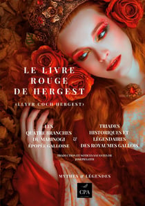 Mythes et égendes Tome 10 - le livre rouge de Hergest (les quatre branches du mabinogi) & triades