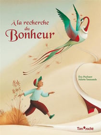 À la recherche du bonheur
