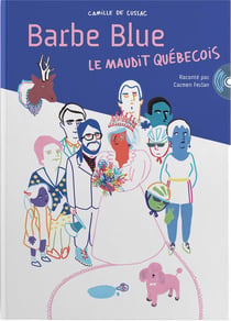 Barbe Blue le maudit québecois
