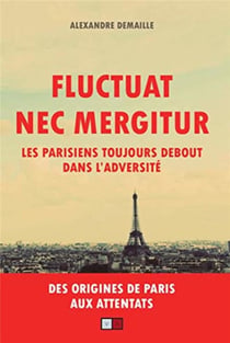 Fluctuat nec mergitur - les parisiens toujours debout dans l'adversité