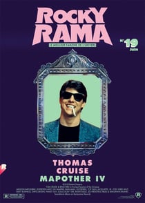 Rockyrama n.19 : Tom Cruise, Mapother IV