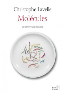 Molécules : la science dans l'assiette