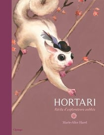 Hortari - récits d'explorateurs oubliés