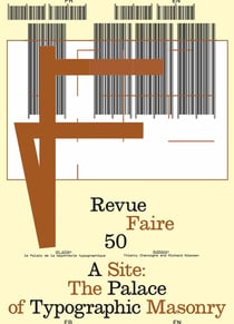 Revue faire, regarder le graphisme n.50 : Un site : Palais de la maçonnerie typographique