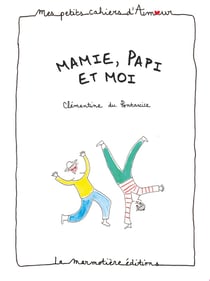 Cahier damour Mamie, Papi et moi