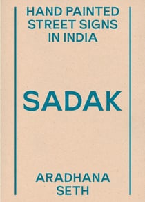 Sadak : Hand painted street signs in India