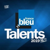 Talents France Bleu 2019 /vol.2