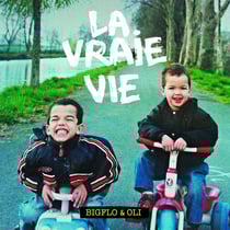 La vraie vie