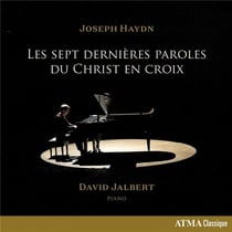 Haydn : Les Sept dernières paroles du Christ en croix