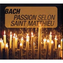 Bach: passion selon saint matthieu