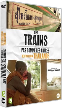 Des trains pas comme les autres : Destination Thaïlande