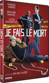 Je fais le mort