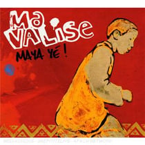 Maya yé !
