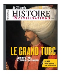 Histoire & Civilisations n.97 : le grand turc