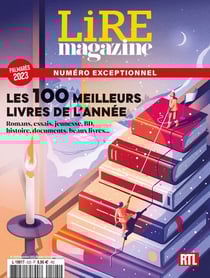 Lire, le magazine littéraire n.525 : Les 100 meilleurs livres de l'année