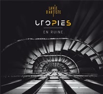 Utopies en ruine