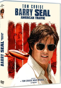 Barry Seal : American Traffic