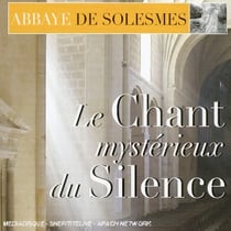 Le Chant Mysterieux Du Silence