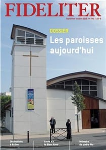 Fideliter n.245 : les paroisses d'aujourd'hui