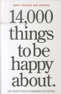 14 000 THINGS TO BE HAPPY ABOUT