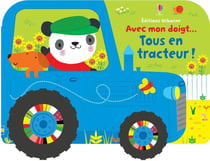 Avec mon doigt... : tous en tracteur !