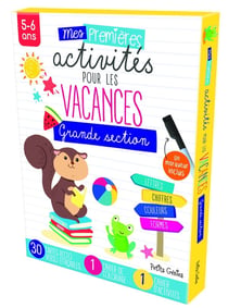 Mes premières activités de vacances : grande section