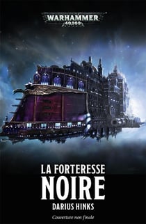 Warhammer 40.000 : la forteresse noire