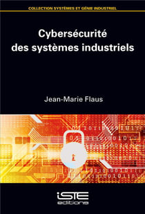 Cybersécurité des systèmes industriels