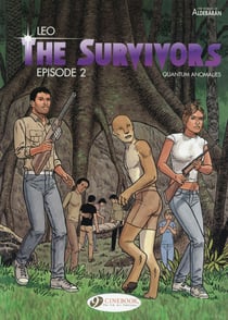 The Survivors - tome 2 Quantum anomalies