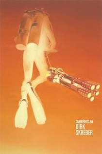 Dirk skreber: currents 36