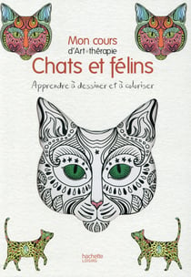 Art-thérapie - mon cours d'art-thérapie - chat & félins